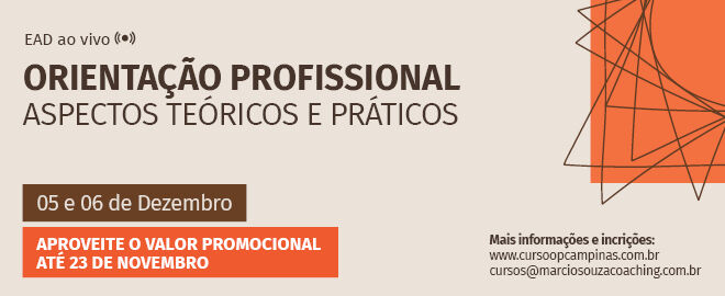 Curso de Orientação Profissional direcionado para psicólogos e estudantes de psicologia.